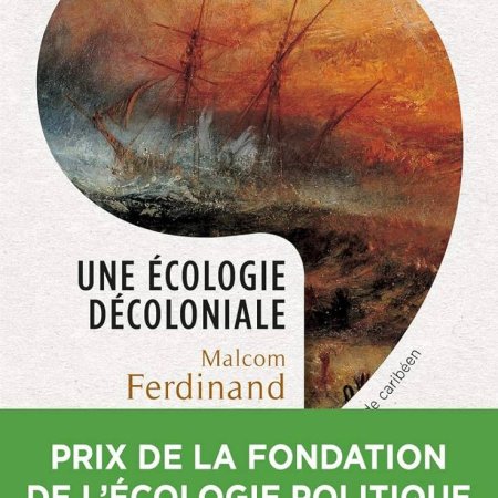 Arpentage (Lecture collective du livre "Une écologie décoloniale",  de Malcom Ferdinand) ( jeudi 5 septembre 9h30 à 12h30)