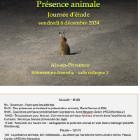 Journée d'étude "Présence animale" vendredi 6 décembre 2024 Aix en Provence
